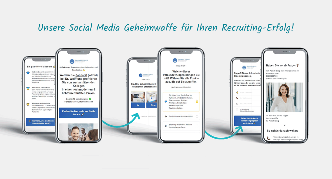 Mehrere Mock-Ups von einem Smartphone nebeneinander gestellt. Sie zeigen die einzelnen Schritte des Bewerberquizes von dem Zahnarzt Dr. Wolff.