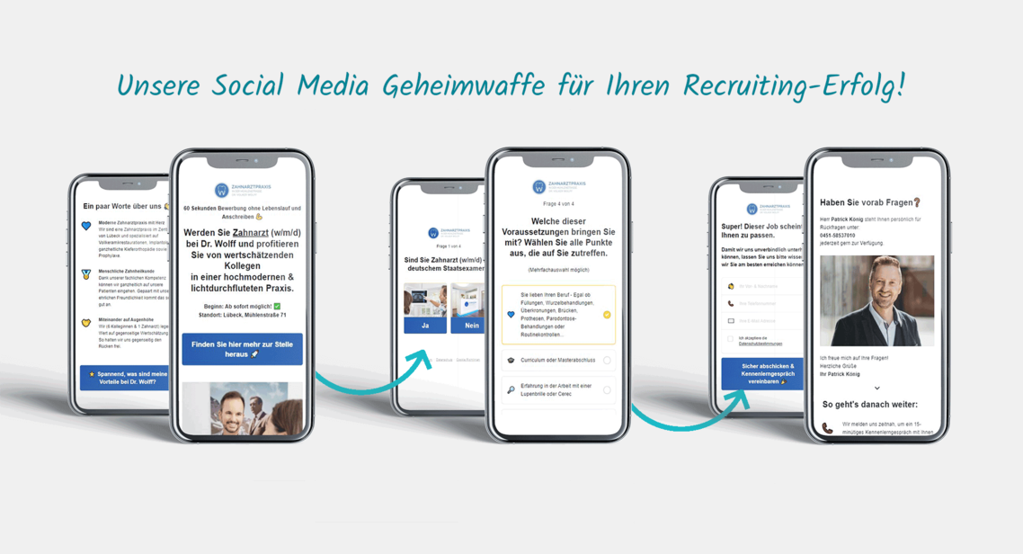 Mehrere Mock-Ups von einem Smartphone nebeneinander gestellt. Sie zeigen die einzelnen Schritte des Bewerberquizes von dem Zahnarzt Dr. Wolff.